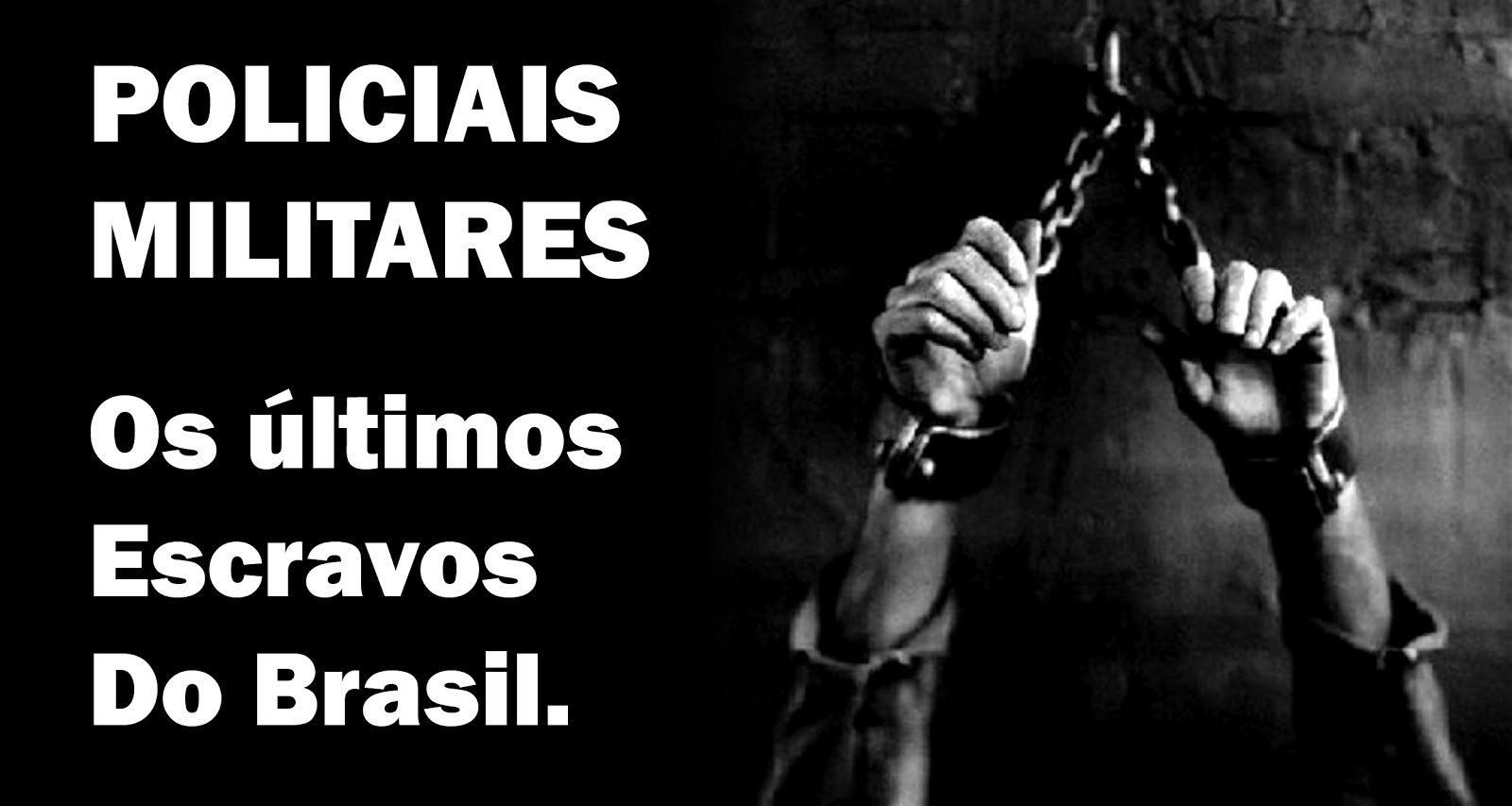 PM no Brasil - Escravos